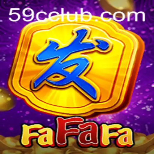 Exploring the Exciting World of FaFaFa: A Guide to the 59C Adventure